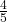  \frac{4}{5} 