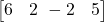  \begin{bmatrix} 6 & 2 \ -2 & 5 \end{bmatrix} 