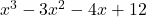  x^3 - 3x^2 - 4x + 12 