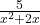  \frac{5}{x^2+2x} 