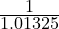  \frac{1}{1.01325} 