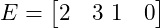  E = \begin{bmatrix} 2 & 3 \ 1 & 0 \end{bmatrix} 