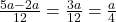  \frac{5a - 2a}{12} = \frac{3a}{12} = \frac{a}{4} 