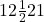 12\frac{1}{2}21 