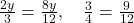  \frac{2y}{3} = \frac{8y}{12}, \quad \frac{3}{4} = \frac{9}{12} 